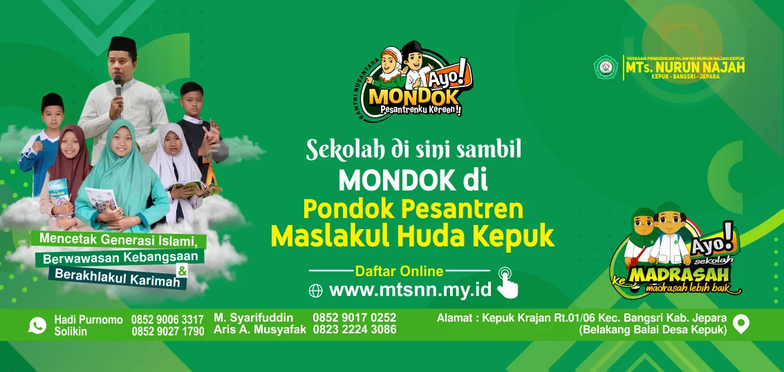 Program Kepesantrenan & Fasilitas Santri Maslakul Huda - Suasana dan sarana pembelajaran santri di bawah bimbingan Pengasuh K. Muhammad Syarifuddin, S.Pd.I di Desa Kepuk, Bangsri, Jepara.