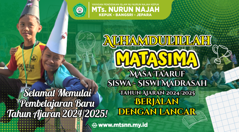 Kegiatan MATASIMA MTs Nurun Najah Kepuk Tahun 2024/2025 berjalan lancar dan sukses