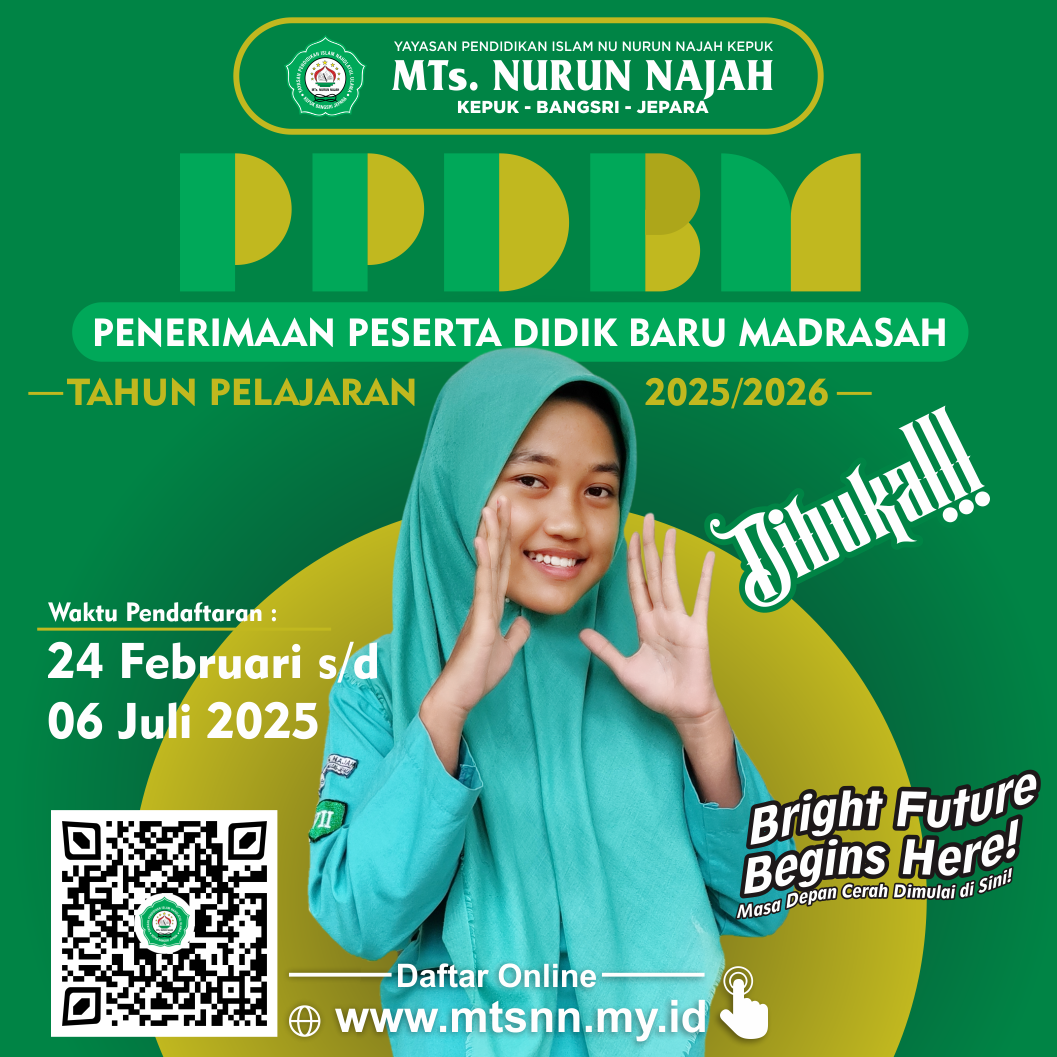 PPDBM MTs. Nurun Najah Kepuk Tahun Pelajaran 2025/2026 Telah Dibuka!